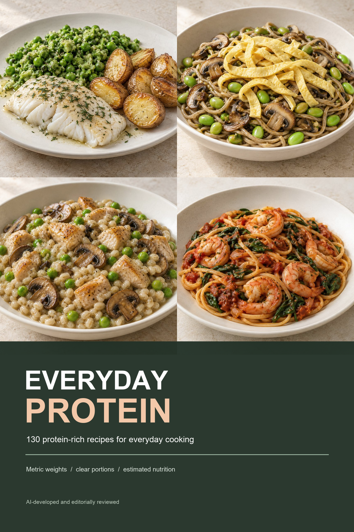 Everyday Protein — 130 High-Protein Recipes